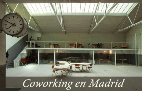 Espacios de Coworking en Madrid